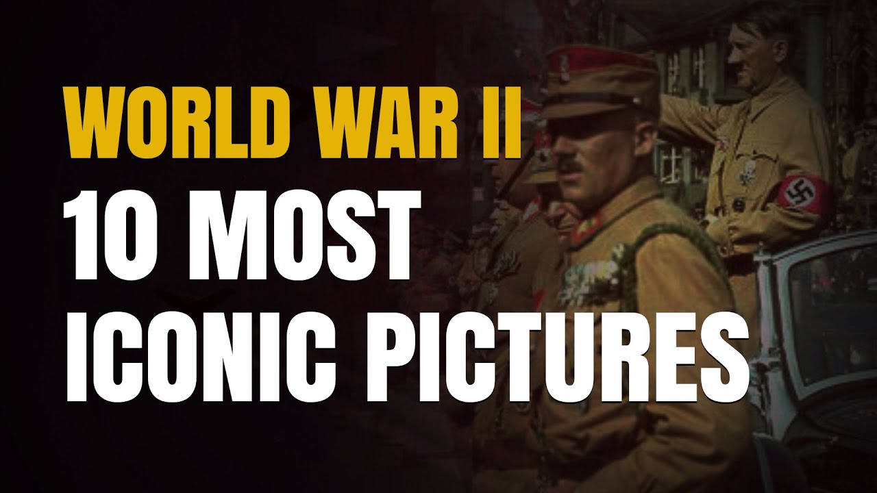 What We Learn from 10 Powerful World War 2 Photos