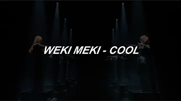 Weki Meki 위키미키 - COOL Easy Lyrics