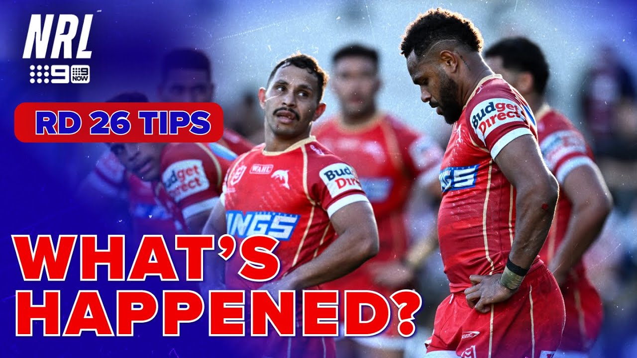 Freddy & Joey question what's going on at the Dolphins: NRL Tips - Round 26 | NRL on Nine
