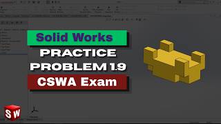 How to Draw CSWA Practice Problem 1.9 in SolidWorks | SolidWorks Tutorial for Beginners