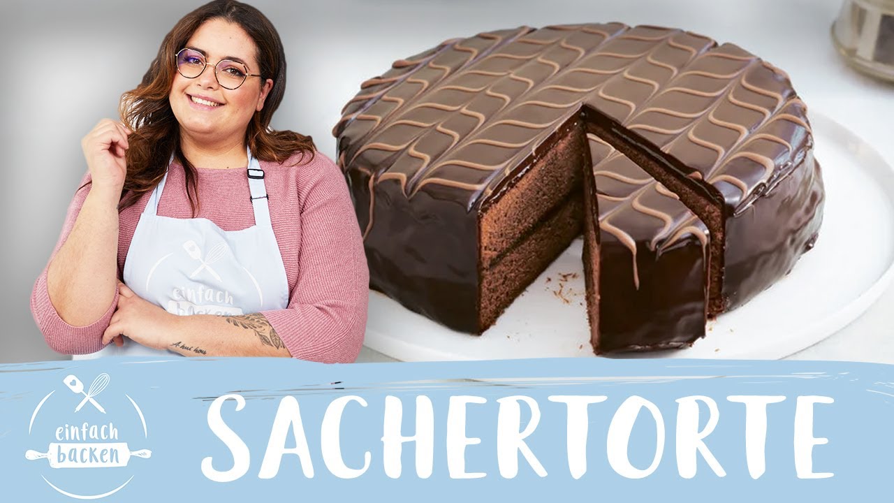 Sachertorte | Saftiger Schokoladenkuchen | Wiener Sachertorte 😍  I Einfach Backen