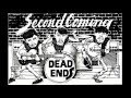 Dead Ends (Second Coming Full Album)