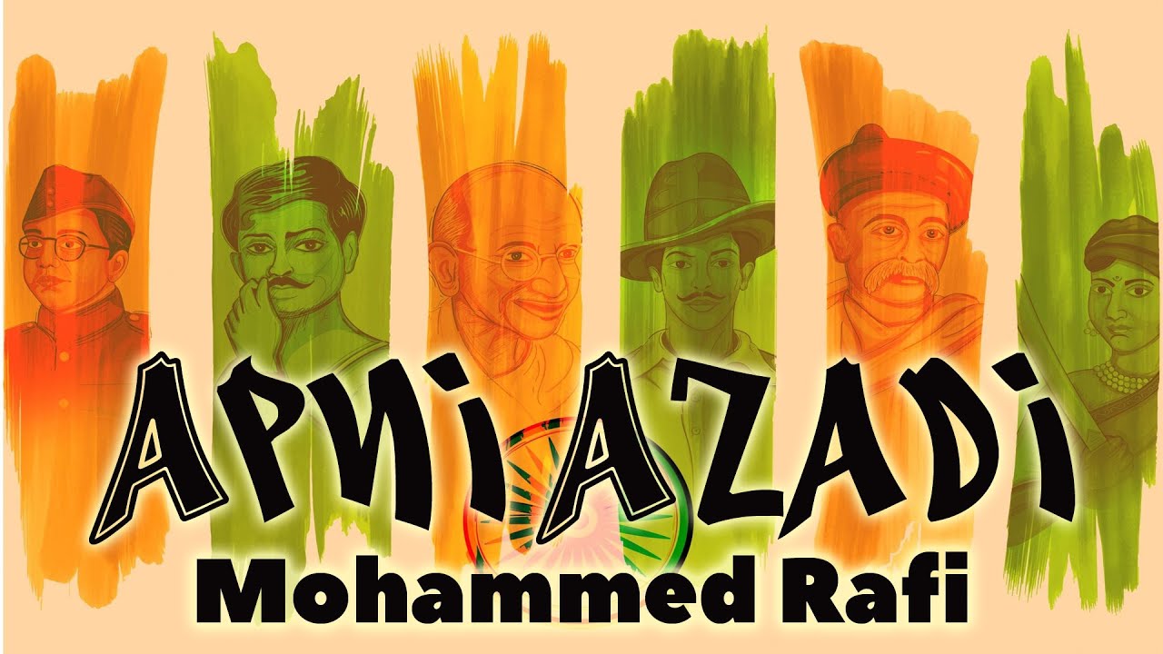 Apni Azadi Ko Hum | Mohammed Rafi | Patriotic Song | Apni Azadi Ko Hum ...