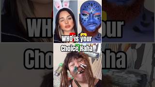 WHO IS YOUR CHOICE HAHA #algorithm #trending