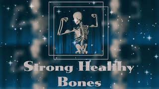 ♡⸝⸝ Strong Healthy Bones / Subliminal ⸝⸝♡𓂃𓈒