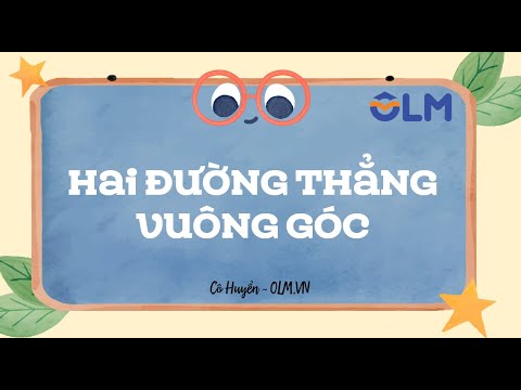 Video Hai đường thẳng vuông góc - Toán lớp 4 [OLM.VN] - youtube