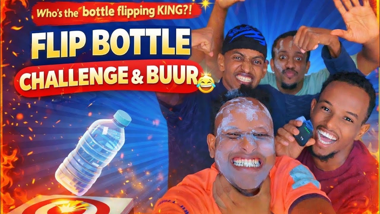 CHALLENGES FILP BOTTLE IYO BUUR MARIIIS /PART ONE/ NAA QOOSOL 