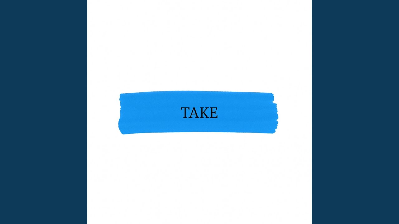 Watch Take on YouTube Watch Take on YouTube