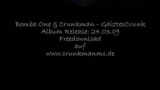 06Gaiztescrunk Album - Bomba One Crunkman - Heute Wird Gemetzelt