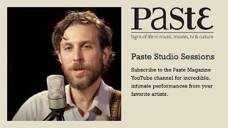 Great Lake Swimmers - Alone but Not Alone - Paste Studio Session