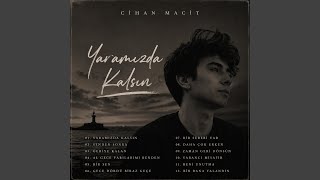 Yaramızda Kalsın (Cover Version) - Cihan Macit