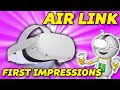 AIR LINK First Impressions! // Virtual Desktop and Wifi 6/AC Router Comparison // Oculus Quest 2