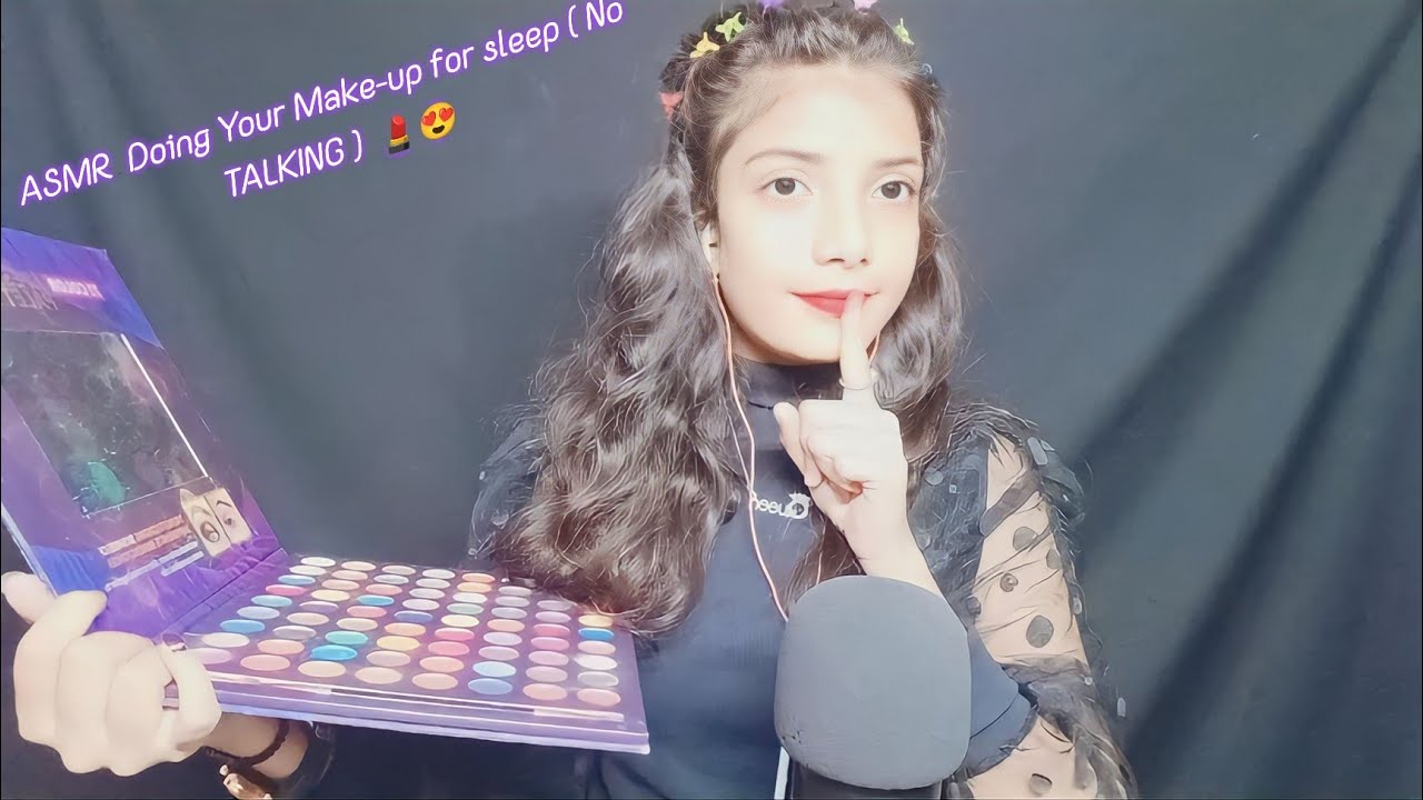 ASMR Doing Your Make-up for sleep ( No TALKING ) 💄😍 - YouTube