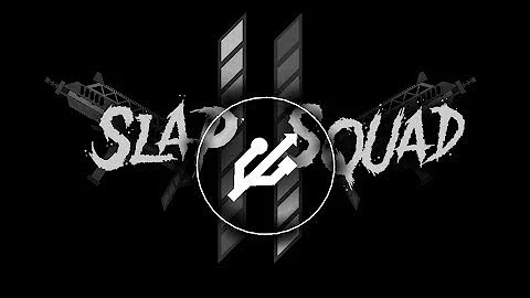 SLAP SQUAD 2 COMPLETED 100%