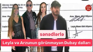 Heydər Gizlənib. Leyla Və Arzu Şəxsi Imzaları Ilə Dubayda Olunublar