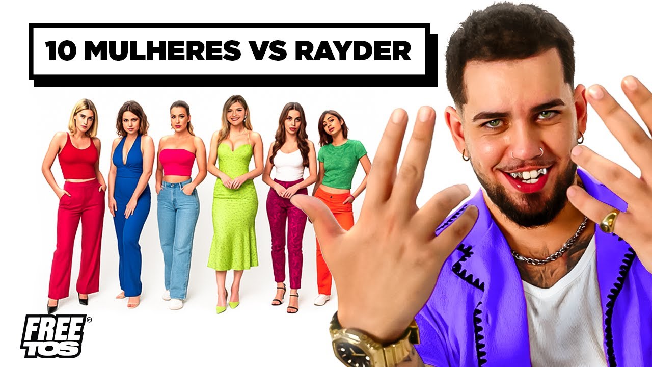 10 MULHERES VS RAYDER