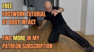 Free footwork tutorial by bboy Intact from subscriptions // check more on Patreon