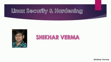 Linux Security & Hardeing - A complete Course Module