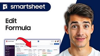 How To Edit Column Formula In Smartsheets (Easiest Way) (2026 Guide)