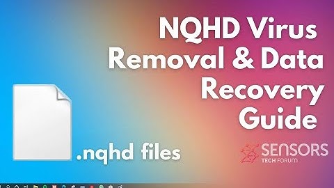 NQHD Virus Ransomware [.nqdh Files] Decrypt & Remove Guide [Free]