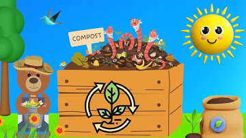 Composting For Kids| Beary learns how to turn food scraps into organic compost for his garden.