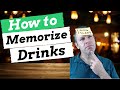 The ultimate guide to memorizing cocktails  the triple imprint method