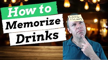 The Ultimate Guide to Memorizing Cocktails - The Triple Imprint Method
