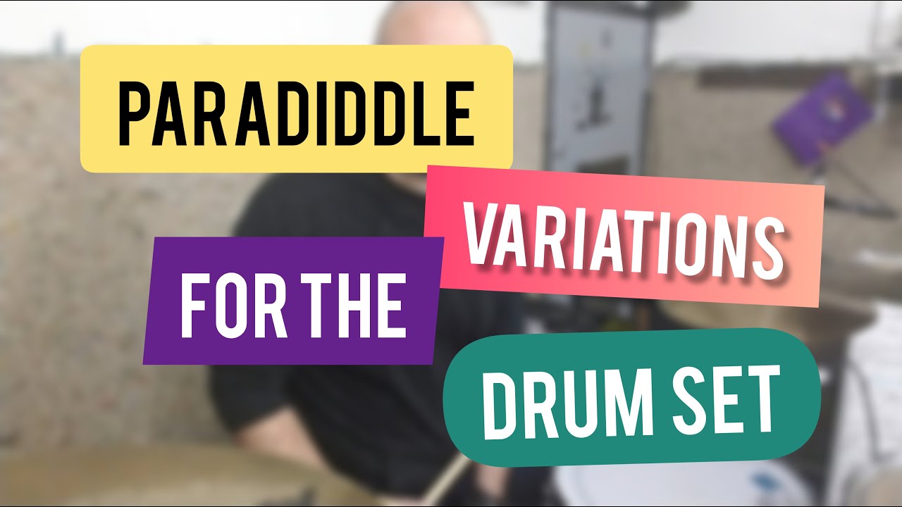 Paradiddle Variations For The Drum Set