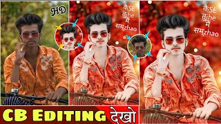New Cb photo Editing Best Trick 2023 || सबको आएगा देखो || skachbook cb Editing || Photo Editing screenshot 3