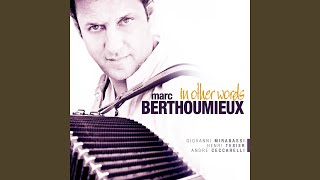 Video thumbnail of "Marc Berthoumieux - La scoumoune (feat. Giovanni Mirabassi, Henri Texier, André Ceccarelli)"