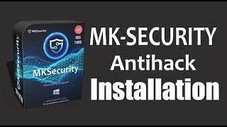 MKSecurity Antihack | 1 - Installation screenshot 3