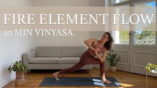 Fire Element Yoga Activate And Strengthen | 30 Min Vinyasa Flow