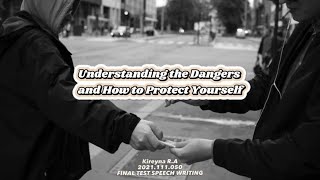Understanding The Dangers And How To Protect Yourself Kireyna R.a 2021.111.050 B