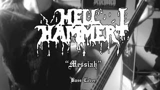 HELLHAMMER - Messiah | Bass Cover