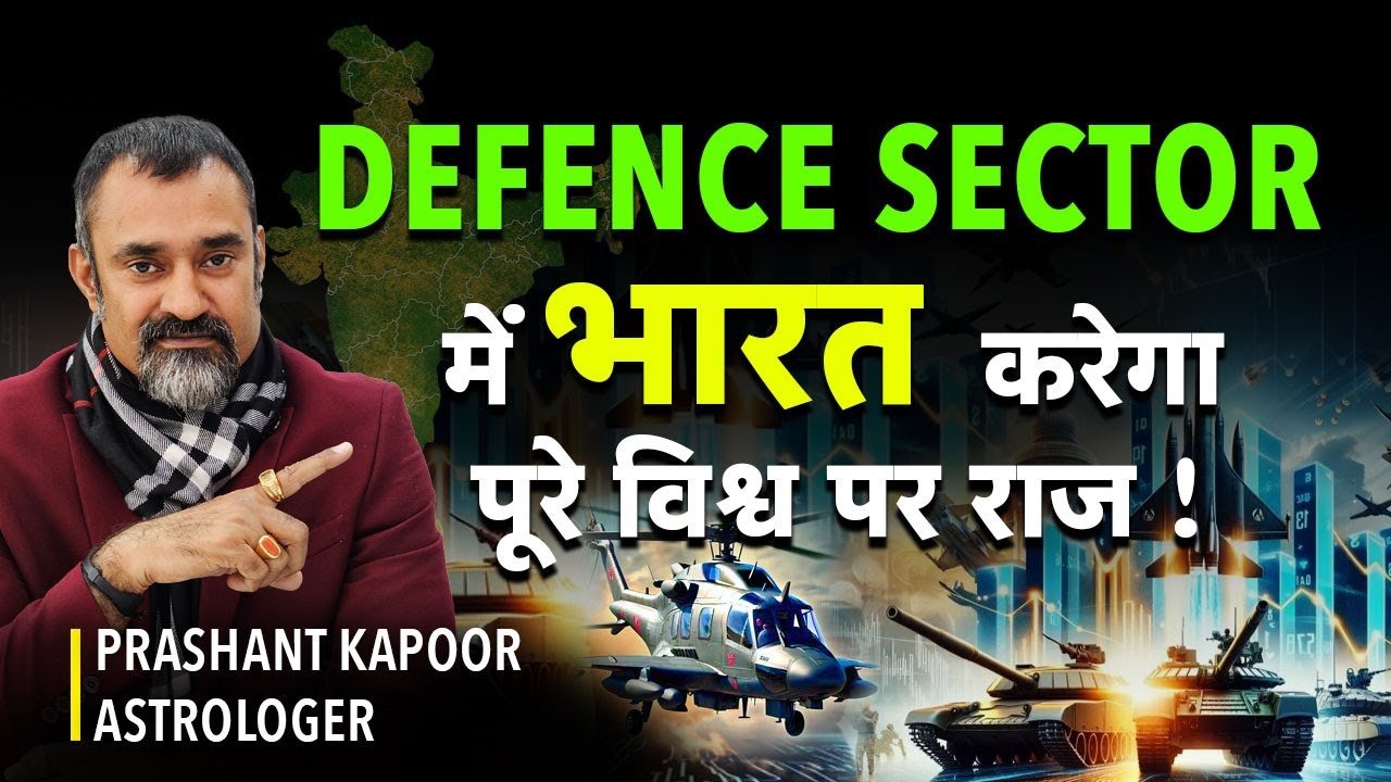 Bharat To Emerge as A Global Defence Power| India To Rise | Astrological Insights by Prashant Kapoor