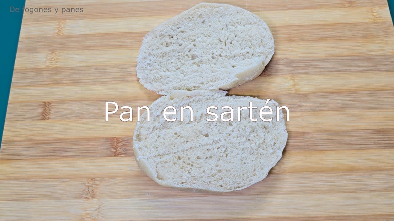 Pan en sartén, fácil de hacer y muy versátil
