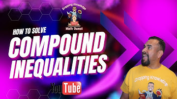 Solving Compound Inequalities