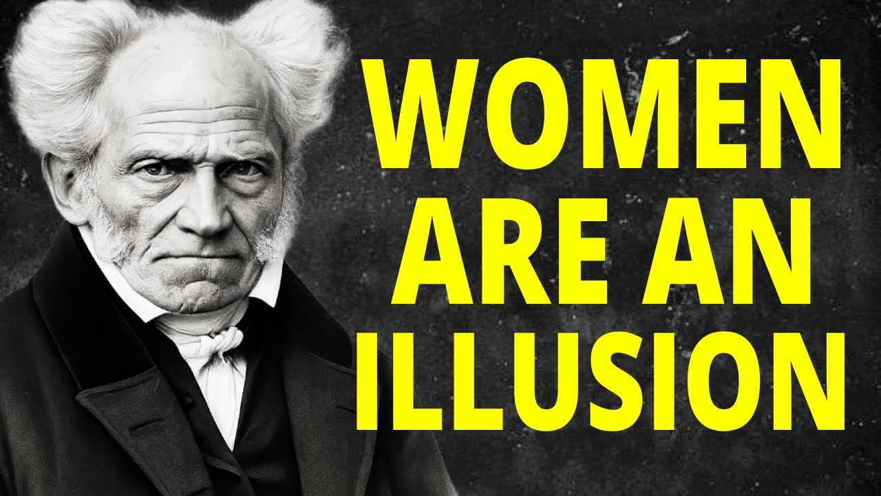 The Brutal Truth About Women | Schopenhauer