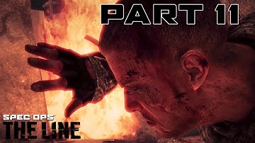 Spec Ops: The Line CHAPTER 11 - 