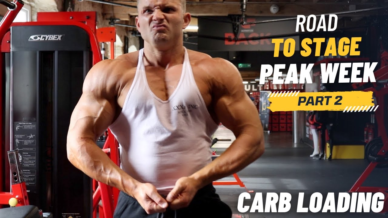 PEAK WEEK PART 2 | CARB LOADING | 2 DAYS OUT