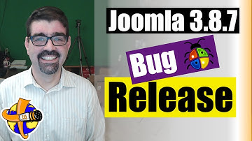 Live Bulletin -  🔧Joomla! 3.8.7 Bug Release and 2 Ways to update Joomla Tutorial