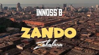 Innoss'B - ZANDO feat. Zakalara (Official Video