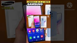SAMSUNG LINHAS A, M, S, Z E NOTE - QUAIS AS DIFERENÇAS? #smartphone #samsung #celular
