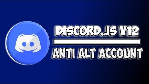 HOW TO MAKE DISCORD BOT | ANTI ALT ACCOUNT | #9