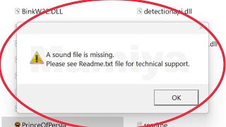 Fix A Sound file is missing Please see Readme.txt file technical support windows 11,10,8,7 Fix A Sound file is missing Please see Readme.txt file technical support windows 11,10,8,7