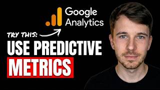 How to Use Predictive Metrics in Google Analytics 4 (Quick Guide)