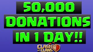 Clash of Clans 50,000 Donations?$10 Winner #SPARTANS