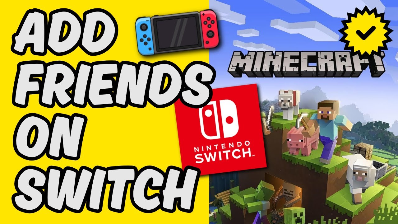 [Easy Guide] How To Add Minecraft Friends On Nintendo Switch - YouTube