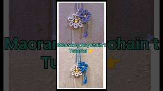 Handmade Macrame Keychain Tutorial ✨💫#shorts  #diy #keychain  #macrame #fyp # viral #youtube shorts