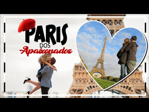 Vídeo: O que fazer no Dia dos Namorados em Paris?